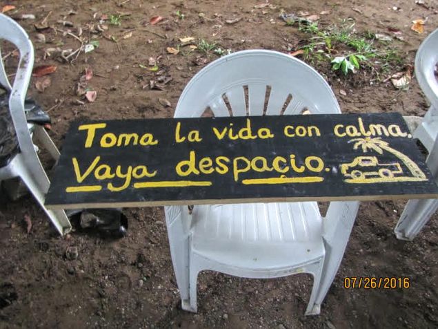 toma la vida con calma. vaya despacio