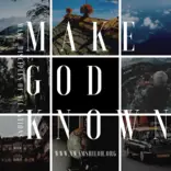 Make God Known