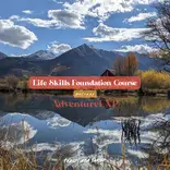 AdventureEXP's Life Skills Foundation Course