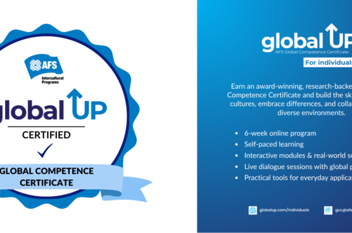 Global Up for Individuals promotional graphic featuring the AFS Global Competence Certificate badge alongside information about the 6-week online program. The image highlights self-paced learning, interactive modules, live dialogue sessions with global peers, practical real-world application, and the opportunity to earn an award-winning, research-backed AFS Global Competence Certificate.