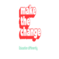 Make The Change