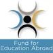 Fund for Education Abroad