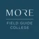 MORE Field Guide College 