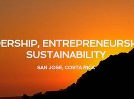 LEADERSHIP, ENTREPRENEURSHIP AND SUSTAINABILITY - COSTA RICA