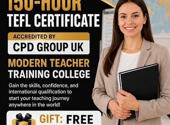 Promotional poster for a 150-Hour TEFL Certificate by Modern British Academy and Modern Teacher Training College, accredited by CPD Group UK. The image features a smiling female instructor in a blazer holding a black folder, alongside text advertising a "GIFT: FREE IELTS PREPARATION COURSE" with logos for Ofqual Regulated, The CPD Group, and Modern Teacher Training College London.
