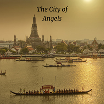 Bangkok: City of Angels