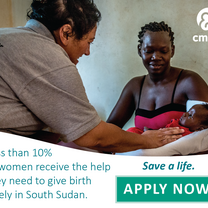 Less than 10% of women receive the help they need to give birth safely in South Sudan. 