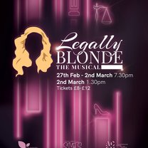 A pink poster reads the musical in the university “legally blonde” 