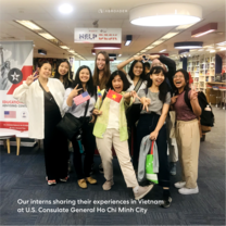 Our interns sharing experiences in Vietnam at U.S. Consulate General Ho Chi Minh City
