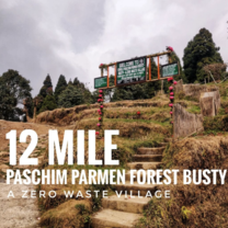 Zero waste village darjeeling