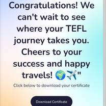 Completing the Simple TEFL course was a valuable learning experience for me. The course helped me develop a better understanding of teaching English as a foreign language, including teaching methods, grammar, and lesson planning. I appreciated the flexibility to study at my own pace and review the lessons whenever needed. The knowledge I gained has given me a foundation to begin my journey as an English teacher. I am proud to have completed the course and received my TEFL certificate. Thank you, Simple TEFL